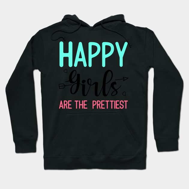 Happy Girls Funny Gifts for Women Positivity Hoodie by TheOptimizedCreative